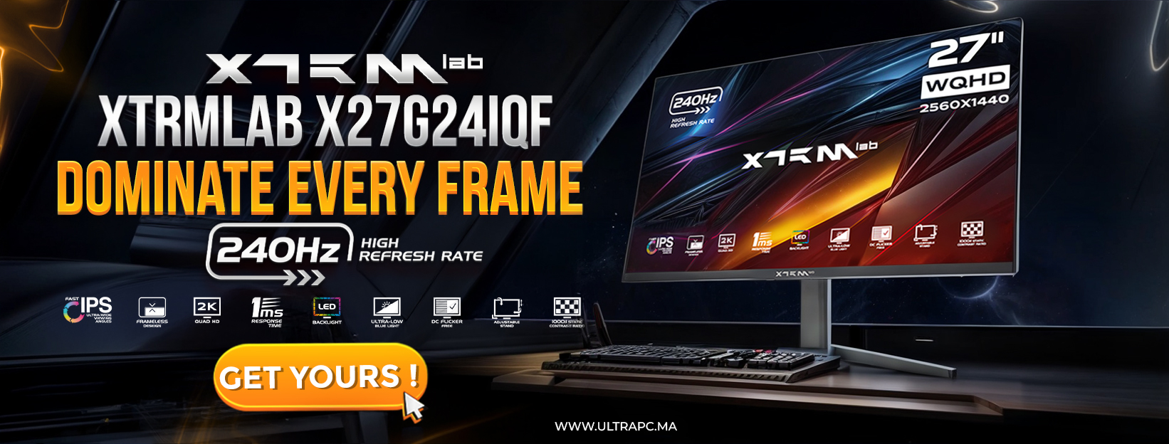 XTRMLAB X27G24IQF 27" BANNER, XTRMLAB, ULTRAPC.MA, BANNER